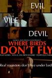 Where Birds Don't Fly (2017)