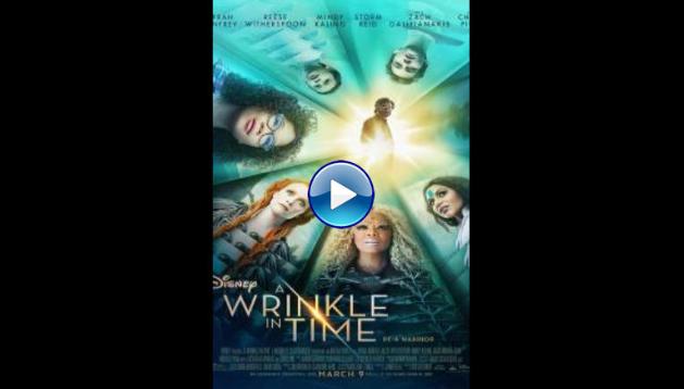 A Wrinkle in Time (2018)