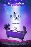I'm Totally Fine (2022) HD Full Movie Watch Online Free