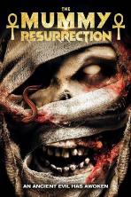 The Mummy: Resurrection (2022)