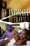 Intimate Betrayals (2022) HD Full Movie Watch Online Free