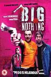 Big Nothing (2006)