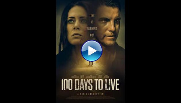 100 Days to Live movie poster