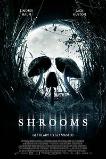 Shrooms (2007)