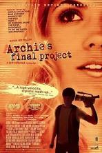 Archie's Final Project (2009)