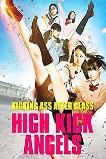 High Kick Angels (2014)