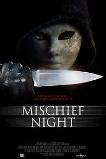 Mischief Night (2014)