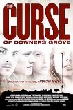 The Curse of Downers Grove (2015)