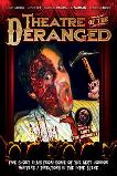 Theatre of the Deranged (2012)