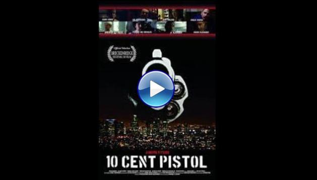 10 Cent Pistol (2014)