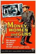 Money, Women and Guns (1958)