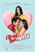 I Love You, Hater (2018)
