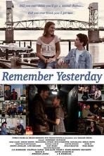 Remember Yesterday (2022)