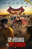 12 Hours in October (2025) HD Full Movie Watch Online Free