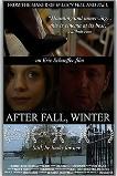 After Fall, Winter (2011) HD Full Movie Watch Online Free