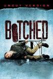 Botched (2007)