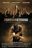 Forever Strong (2008)