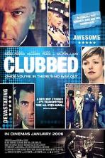 Clubbed (2008)