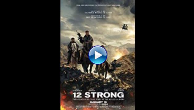 12 Strong (2018)