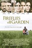 Fireflies in the Garden (2008)