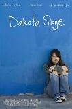 Dakota Skye (2008)
