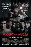 Murder in the Woods (2020)