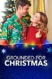 Grounded for Christmas (2019)