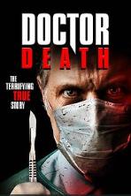 Doctor Death (2019)