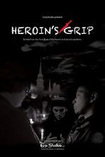 Heroin's Grip (2019)