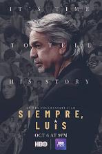 Siempre, Luis (2020)