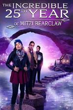 The Incredible 25th Year of Mitzi Bearclaw (2021)
