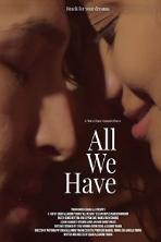 All We Have (2021)