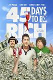 45 Days to Be Rich (2021) Full Movie Watch Online Free