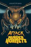 Attack of the Murder Hornets (2021)