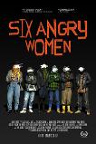 Six Angry Women (2021)