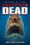 Aquarium of the Dead (2021)