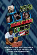 Zidane Adams: The Black Blogger! (2021)