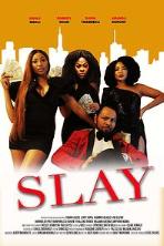 Slay (2021)