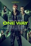 One Way (2022) BluRay Full Movie Watch Online Free