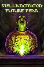Stellanomicon: Future Fear (2021)