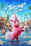 Thelma the Unicorn (2024) HD Full Movie Watch Online Free