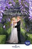 Sealed with a Kiss: Wedding March 6 (2021)