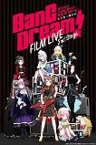 Bang Dream! Film Live 2nd Stage (2021)