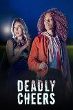 Deadly Cheers (2021)