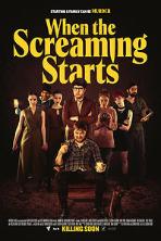 When the Screaming Starts (2021)