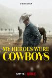 My Heroes Were Cowboys (2021)