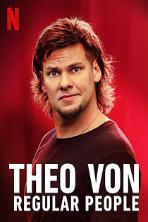 Theo Von Regular People (2021)