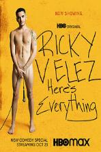 Ricky Velez: Here's Everything (2021)