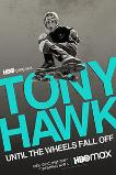Tony Hawk: Until the Wheels Fall Off (2022)