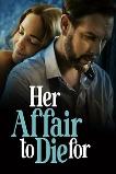 Her Affair to Die For (2023)